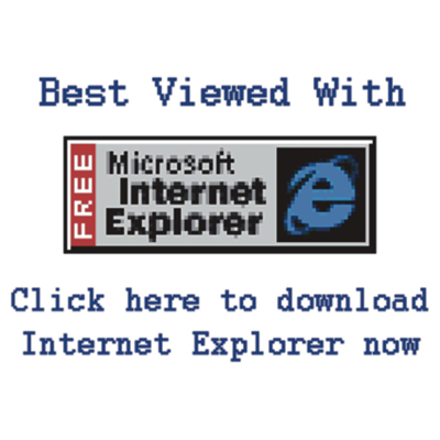This site is best viewed with Internet Explorer